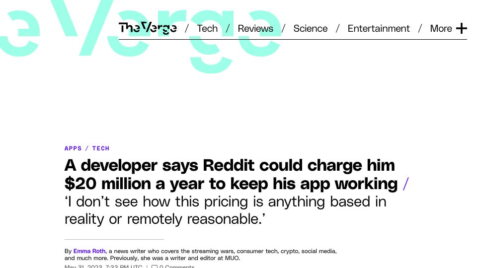 Screenshot of theverge.com: Developer says Reddit will charge him $20M/yr API fees to keep his app working