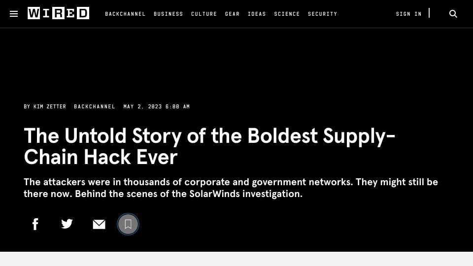 Screenshot of wired.com: The Untold Story of the Boldest Supply-Chain Hack Ever
