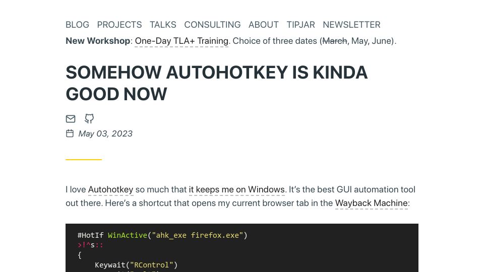 Screenshot of hillelwayne.com: Somehow AutoHotKey is kinda good now