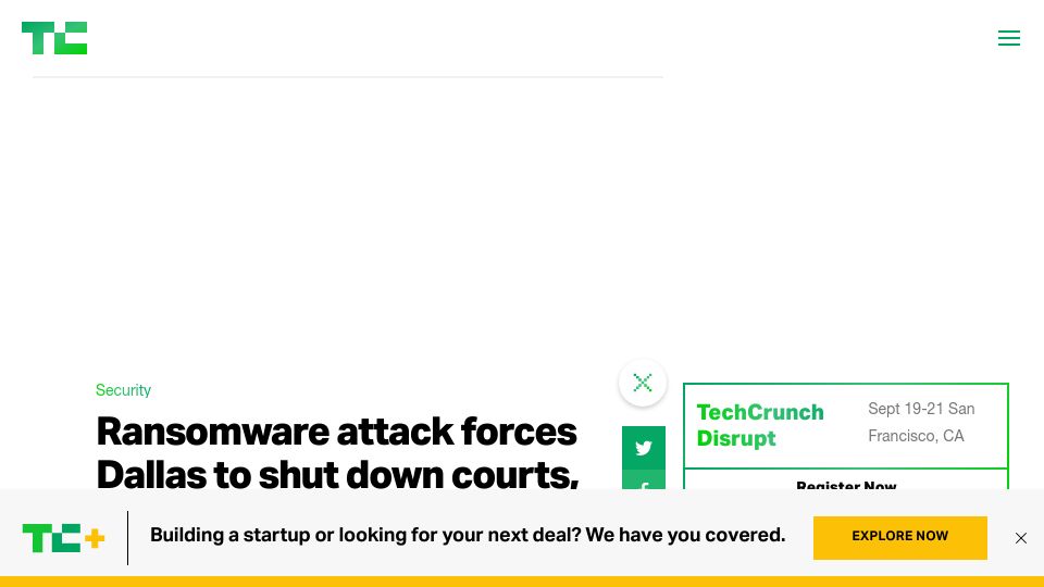 Screenshot of techcrunch.com: Ransomware attack forces Dallas to shut down courts, disrupts some 911 services