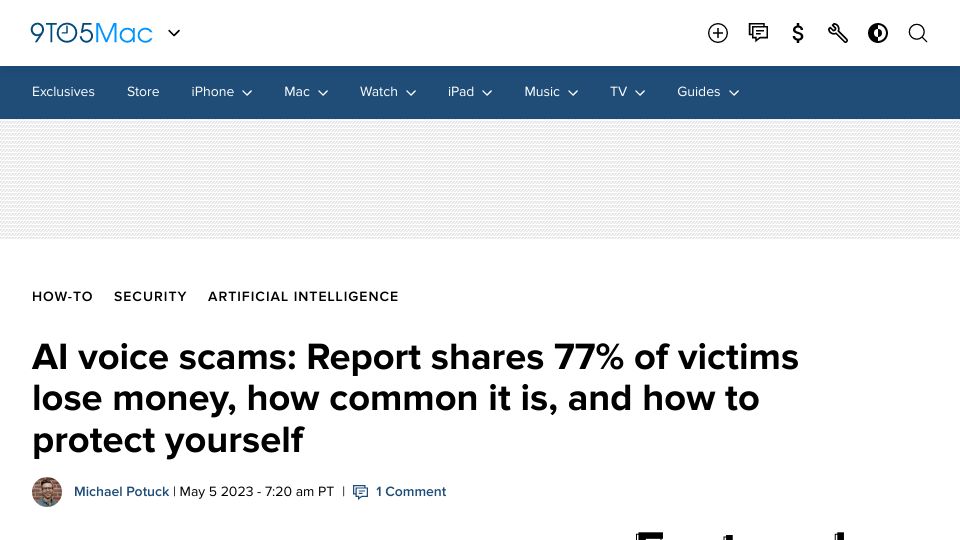 Screenshot of 9to5mac.com: AI voice scams: 77% of victims lose money