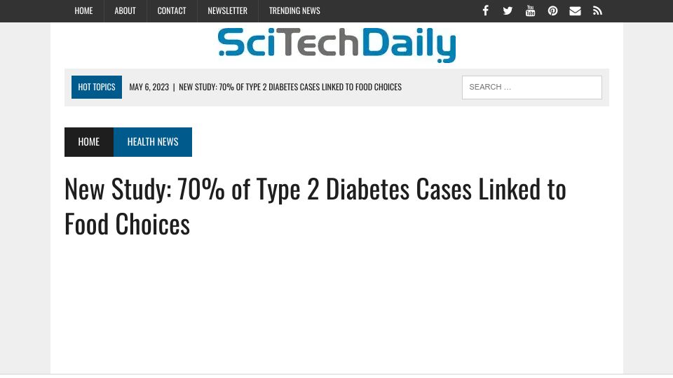 Screenshot of scitechdaily.com: 70% of Type 2 Diabetes Cases Linked to Food Choices