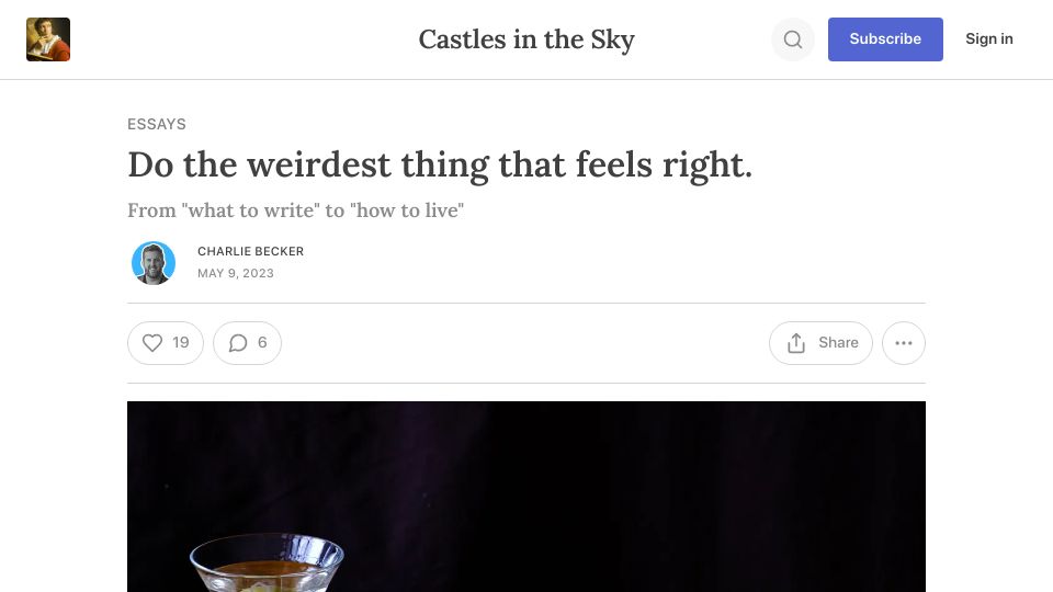 Screenshot of charliebecker.substack.com: Do the weirdest thing that feels right