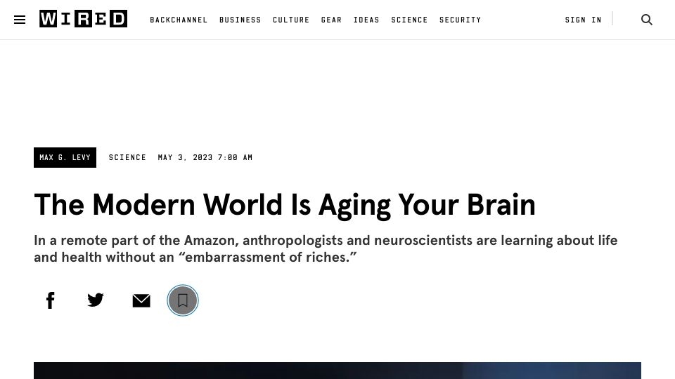 Screenshot of wired.com: The Modern World Is Aging Your Brain