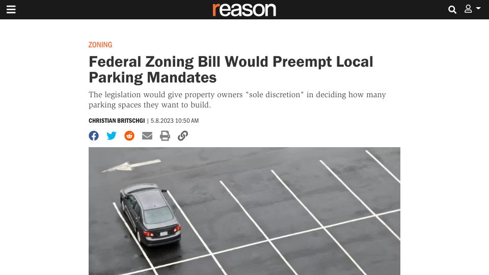 Screenshot of reason.com: Federal Zoning Bill Would Preempt Local Parking Mandates