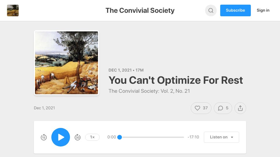 Screenshot of theconvivialsociety.substack.com: You can't optimize for rest (2021)