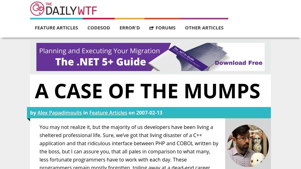 Screenshot of thedailywtf.com: A Case of the MUMPS (2007)