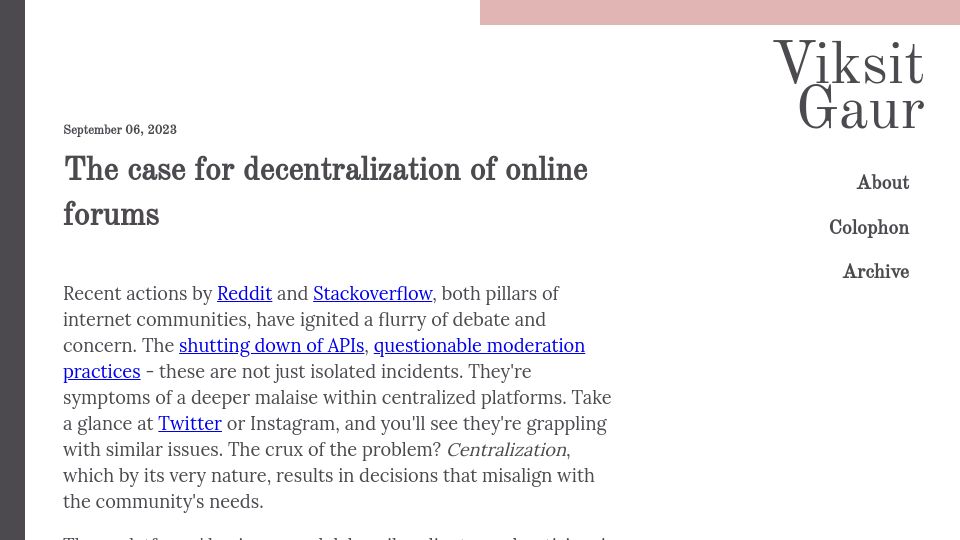 Screenshot of viksit.com: The case for the decentralization of online forums
