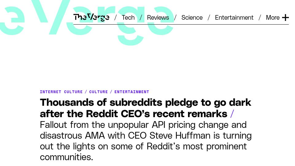 Screenshot of theverge.com: Thousands of subreddits pledge to go dark after the Reddit CEO’s recent remarks
