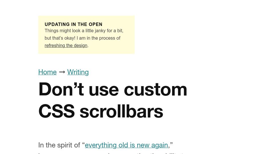 Screenshot of ericwbailey.website: Don't use custom CSS scrollbars