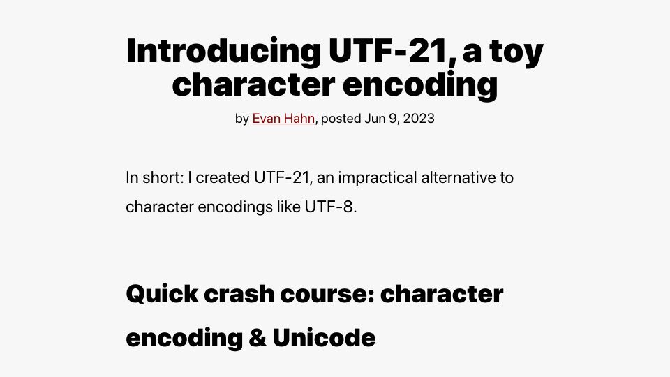 Screenshot of evanhahn.com: UTF-21, a toy character encoding