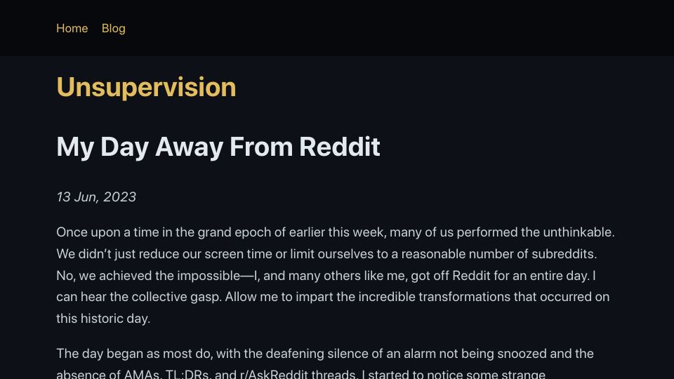 Screenshot of unsupervision.com: My Day Away from Reddit