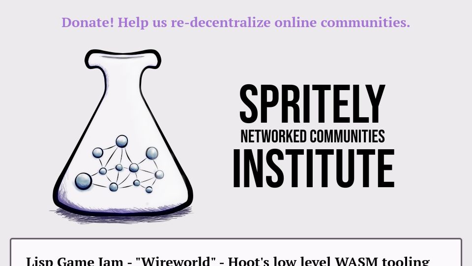 Screenshot of spritely.institute: Lisp Game Jam – “Wireworld” in WebAssembly Using Spritely's Hoot Project
