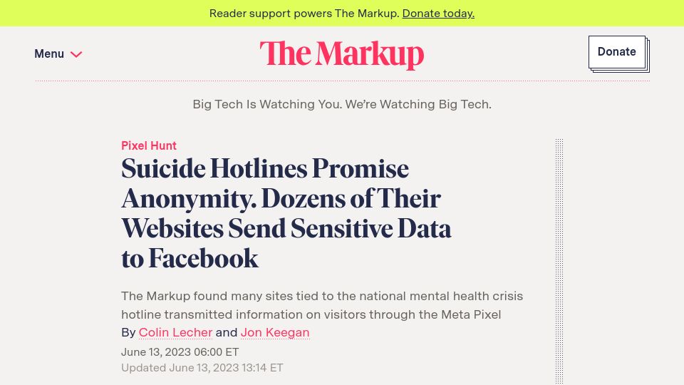 Screenshot of themarkup.org: Suicide Hotlines Promise Anonymity. Dozens of Websites Send Sensitive Data to FB