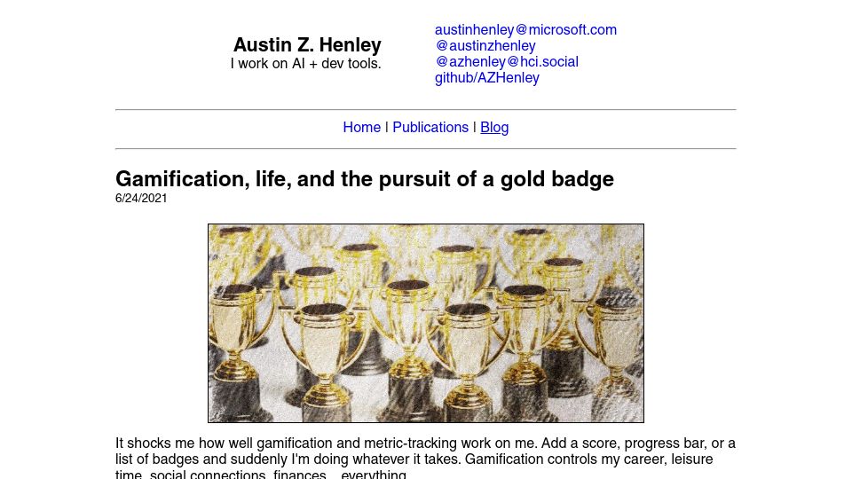 Screenshot of austinhenley.com: Gamification, life, and the pursuit of a gold badge (2021)