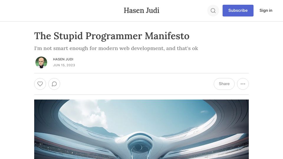 Screenshot of hasen.substack.com: The Stupid Programmer Manifesto