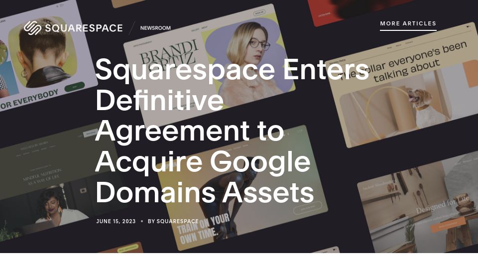 Screenshot of newsroom.squarespace.com: Squarespace Enters Definitive Agreement to Acquire Google Domains Assets