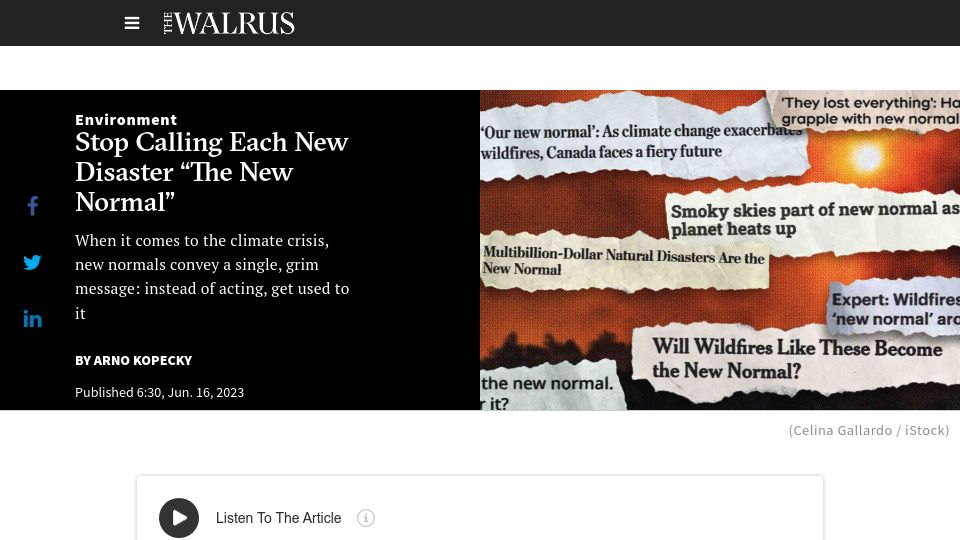 Screenshot of thewalrus.ca: Stop Calling Each New Disaster “The New Normal”