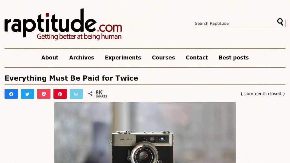 Screenshot of raptitude.com: Everything must be paid for twice (2022)
