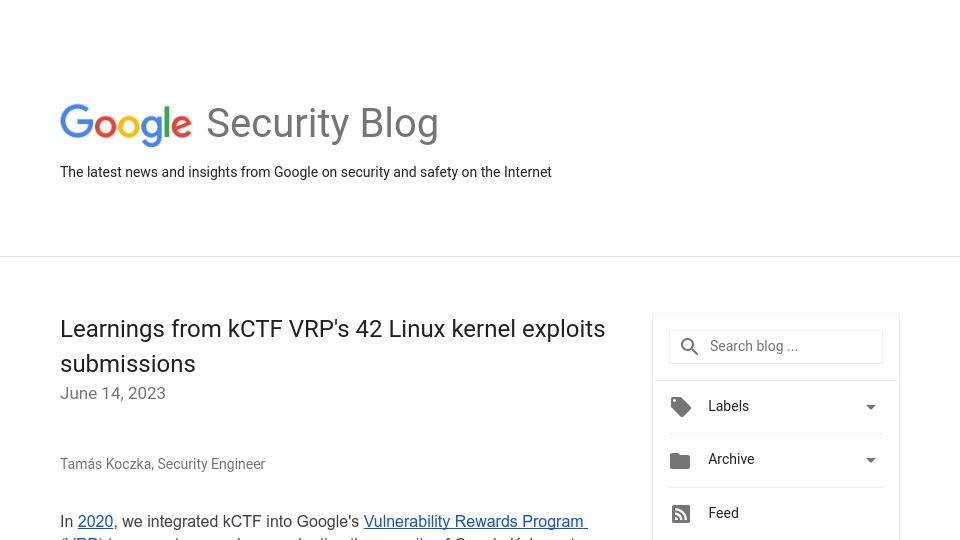 Screenshot of security.googleblog.com: Learnings from kCTF VRP's 42 Linux kernel exploits submissions