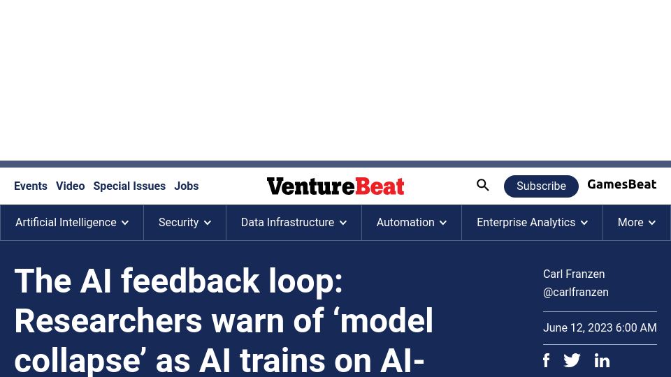 Screenshot of venturebeat.com: Researchers warn of ‘model collapse’ as AI trains on AI-generated content