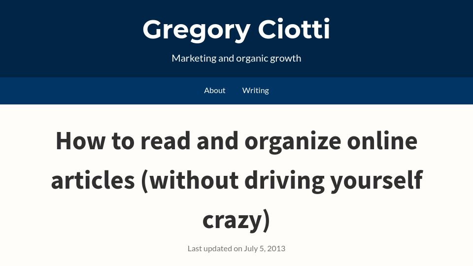 Screenshot of gregoryciotti.com: How to Read and Organize Online Articles (Without Driving Yourself Crazy) (2013)
