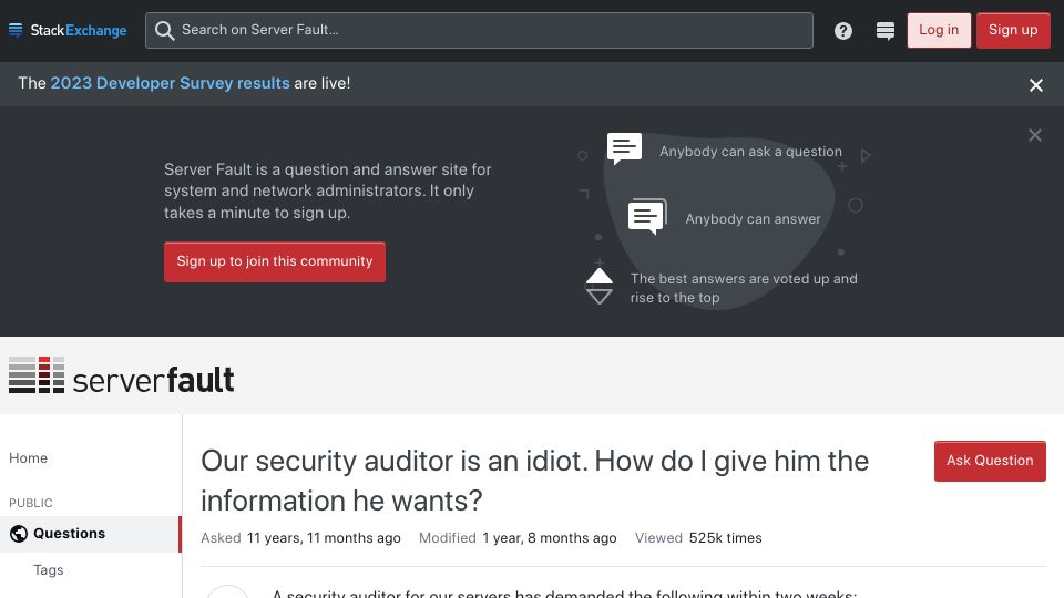 Screenshot of serverfault.com: Our security auditor is an idiot. How do I give him the info he wants? (2011)