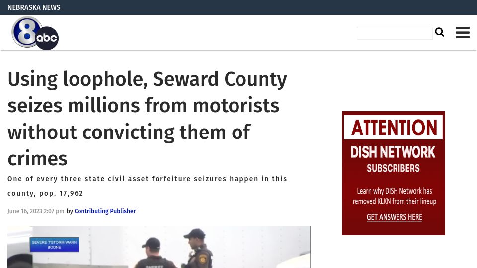 Screenshot of klkntv.com: Using loophole, Seward County seizes millions from motorists without convictions