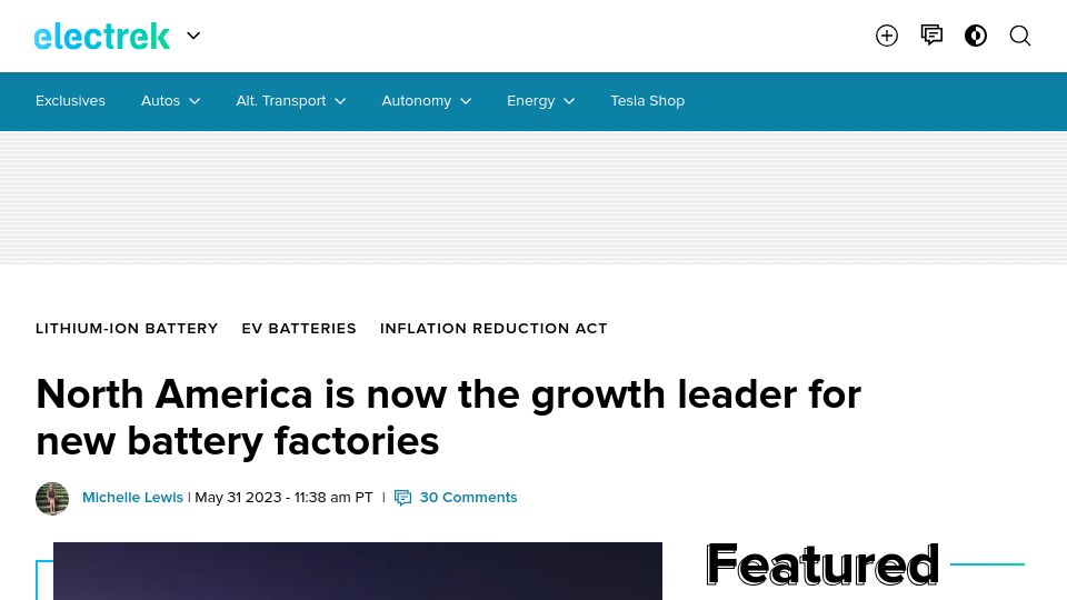 Screenshot of electrek.co: North America is now the growth leader for new battery factories