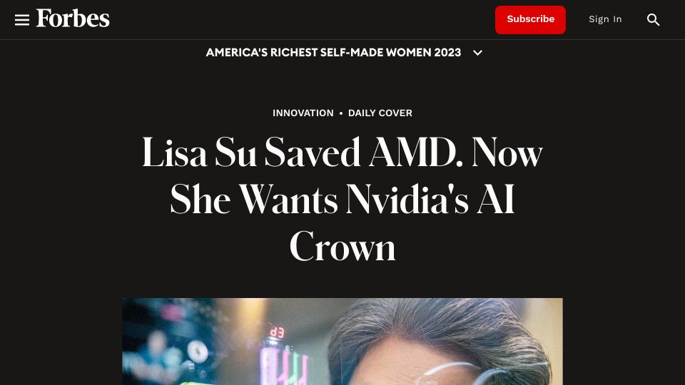 Screenshot of forbes.com: Lisa Su saved AMD – Now she wants Nvidia's AI crown