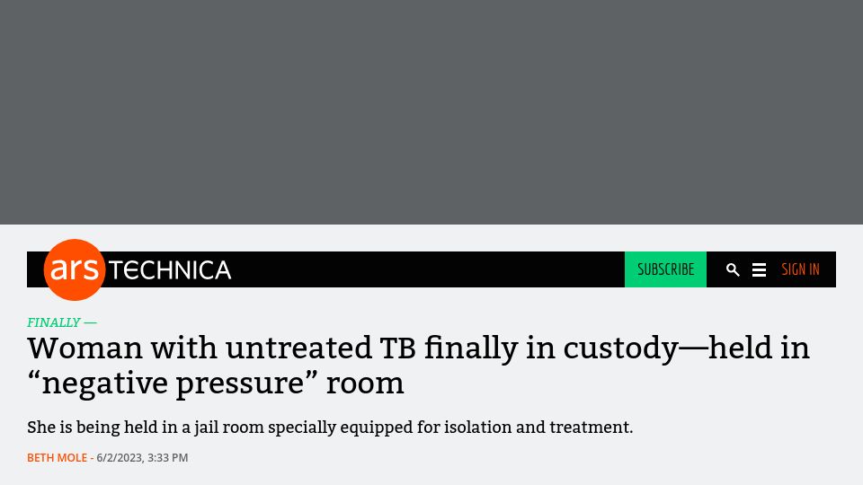 Screenshot of arstechnica.com: Woman with untreated TB finally in custody – held in “negative pressure” room