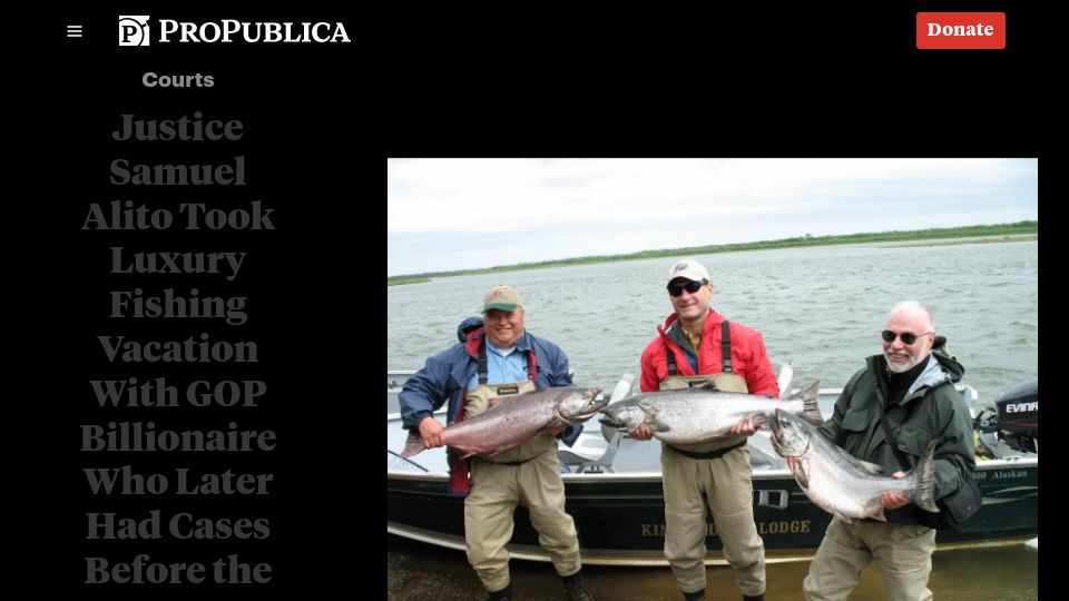 Screenshot of propublica.org: Justice Samuel Alito Took Luxury Fishing Vacation with GOP Billionaire