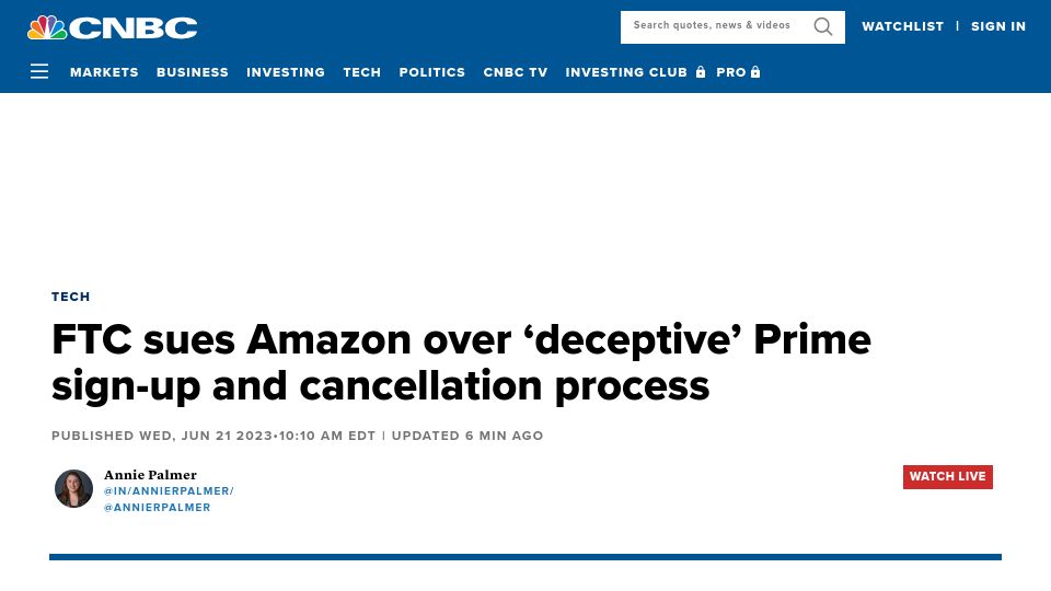 Screenshot of cnbc.com: FTC sues Amazon over ‘deceptive’ Prime sign-up and cancellation process