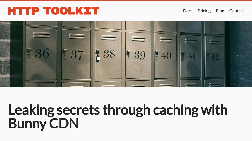 Screenshot of httptoolkit.com: Leaking secrets through caching with Bunny CDN