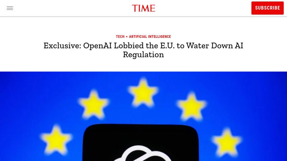 Screenshot of time.com: OpenAI Lobbied the E.U. To Water Down AI Regulation