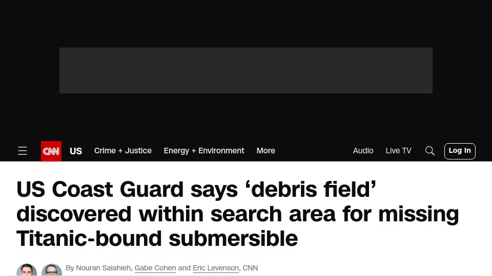 Screenshot of cnn.com: USCG says ‘debris field’ discovered within search area for missing submersible