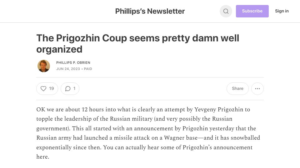 Screenshot of phillipspobrien.substack.com: The Prigozhin Coup seems pretty damn well organized