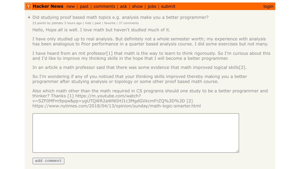 Screenshot of Hacker News post: Did studying proof based math topics e.g. analysis make you a better programmer?