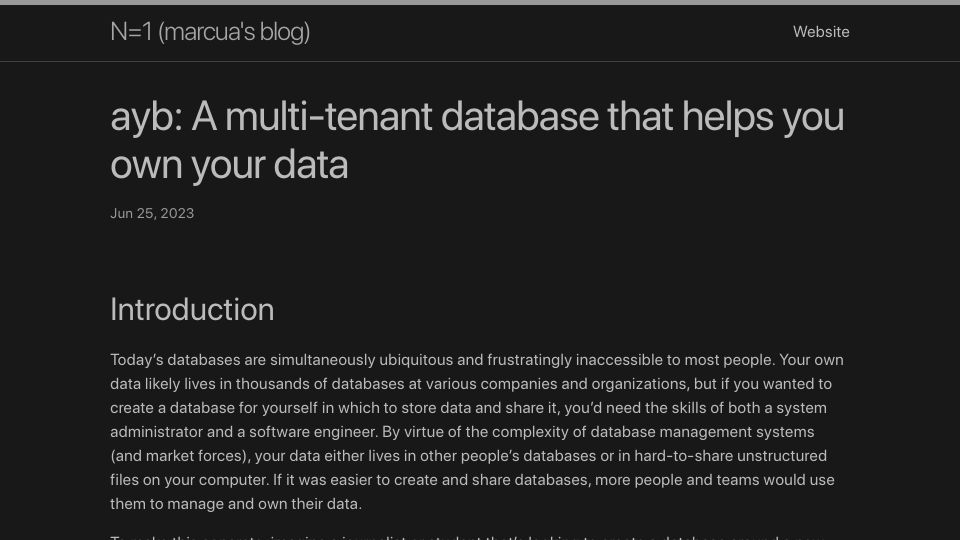 Screenshot of blog.marcua.net: Ayb: A multi-tenant database that helps you own your data