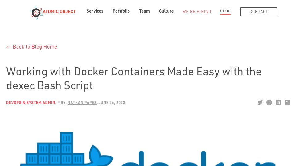 Screenshot of spin.atomicobject.com: Working with Docker containers with the dexec bash script