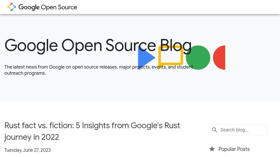 Screenshot of opensource.googleblog.com: Rust fact vs. fiction: 5 Insights from Google's Rust journey in 2022