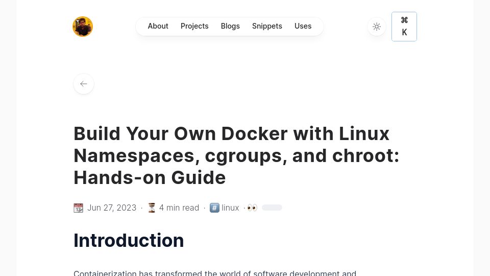 Screenshot of akashrajpurohit.com: Build your own Docker with Linux namespaces, cgroups, and chroot