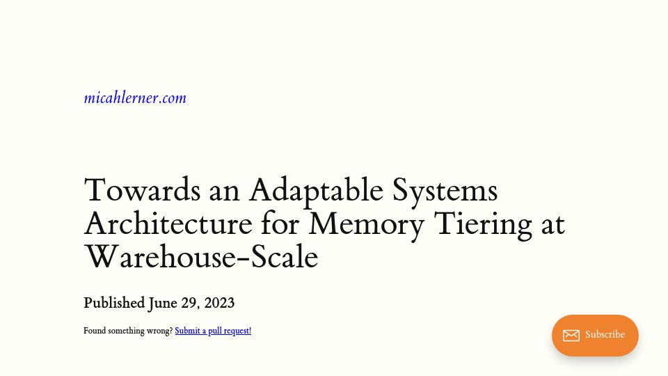 Screenshot of micahlerner.com: Towards an adaptable systems architecture for memory tiering at warehouse-scale