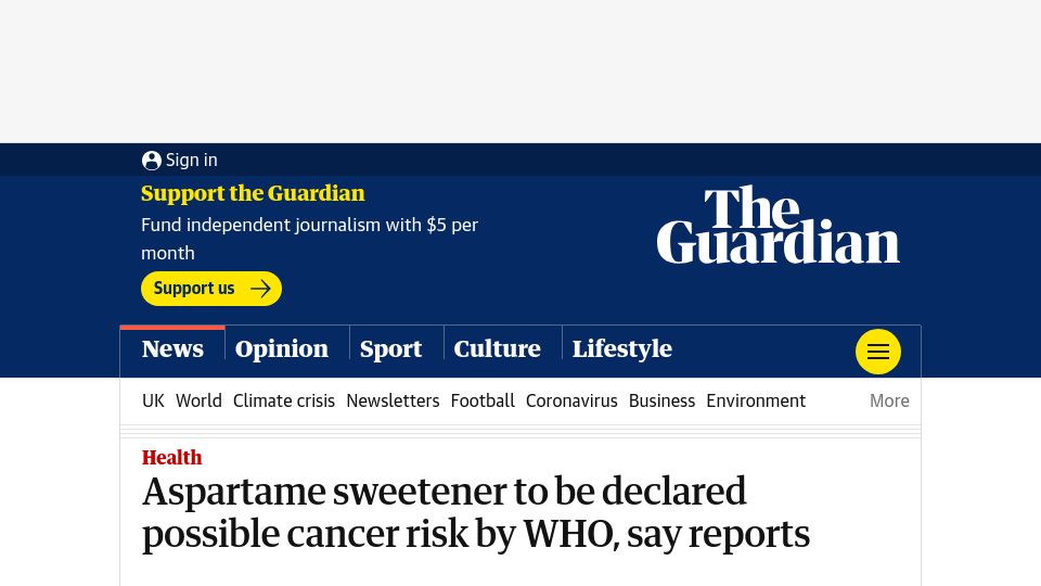 Screenshot of theguardian.com: Aspartame sweetener to be declared possible cancer risk by WHO, say reports