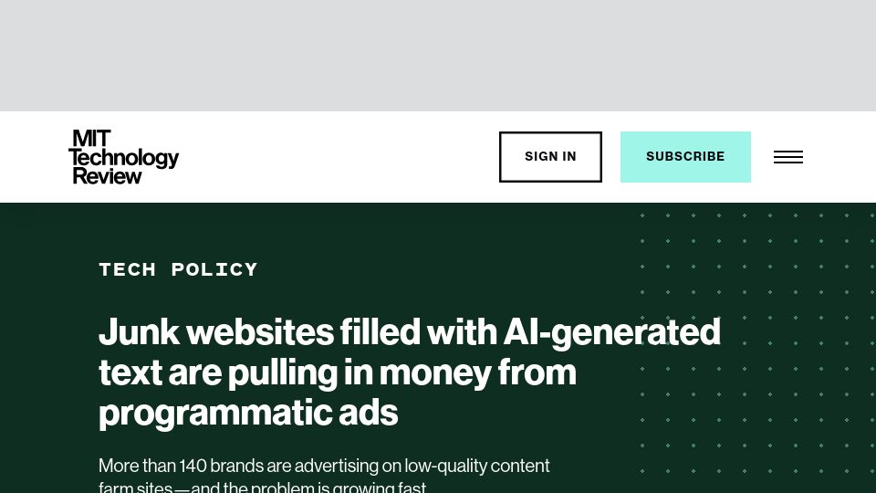 Screenshot of technologyreview.com: Junk websites filled w AI-generated text pulling in money from programmatic ads