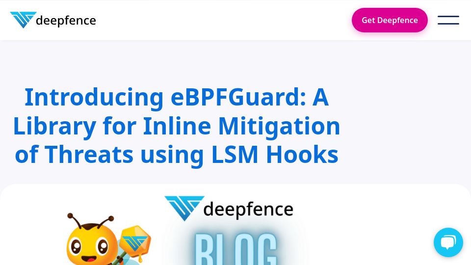 Screenshot of deepfence.io: EBPFGuard: a Rust Library Mitigation of Threats Using LSM Hooks