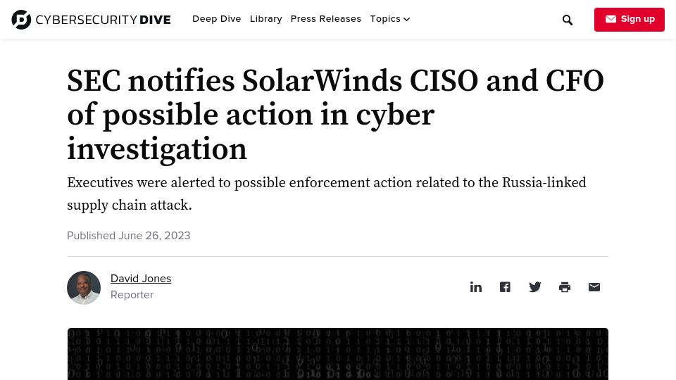 Screenshot of cybersecuritydive.com: SEC notifies SolarWinds CISO and CFO of possible action in cyber investigation