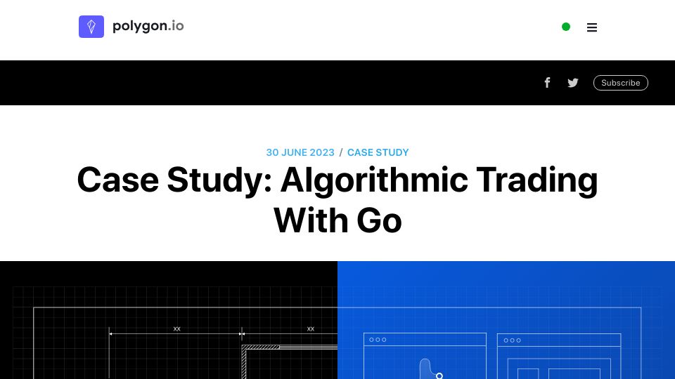 Screenshot of polygon.io: Case study: Algorithmic trading with Go