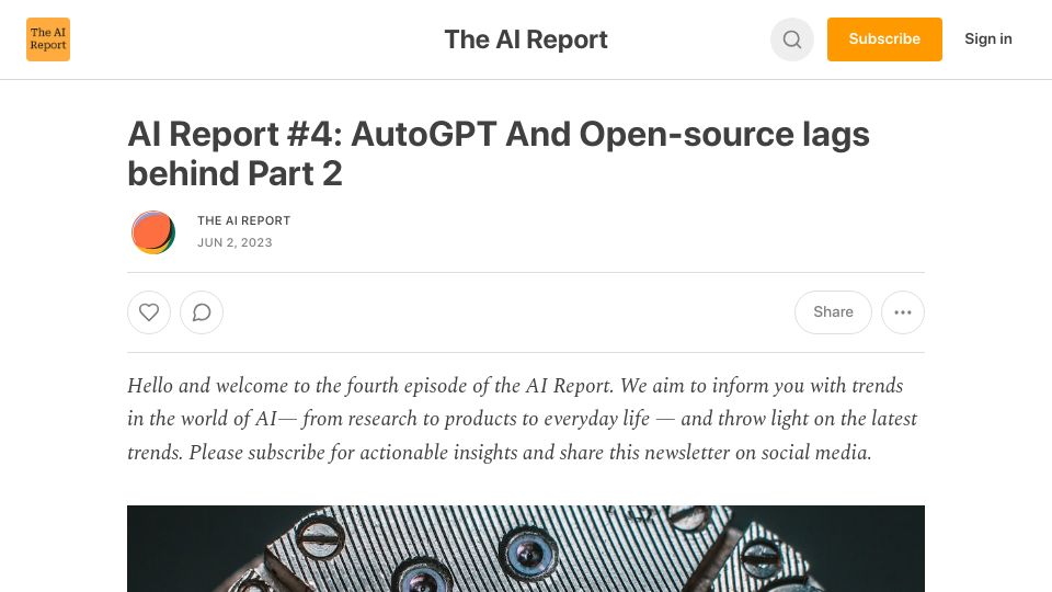 Screenshot of theaireport.substack.com: AI Report #4: AutoGPT And Open-source lags behind Part 2