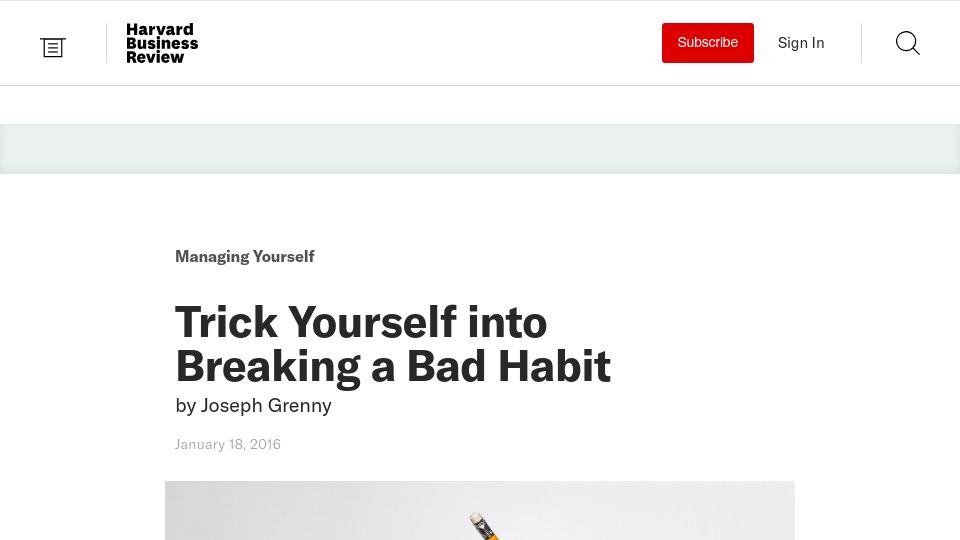 Screenshot of hbr.org: Trick Yourself into Breaking a Bad Habit